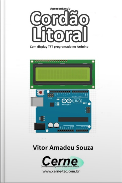 Apresentando Cordão Litoral Com Display Tft Programado No Arduino