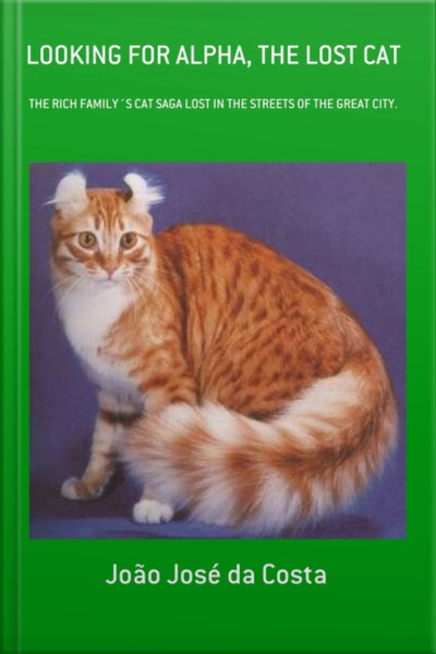 Looking For Alpha, The Lost Cat