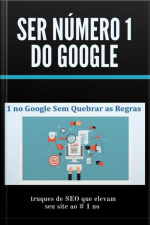 Ser Número 1 Do Google
