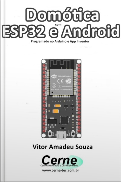 Domótica Com Esp32 E Android Programado No Arduino E App Inventor