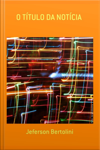 O Título Da Notícia