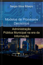 Modelos De Processos Decisórios