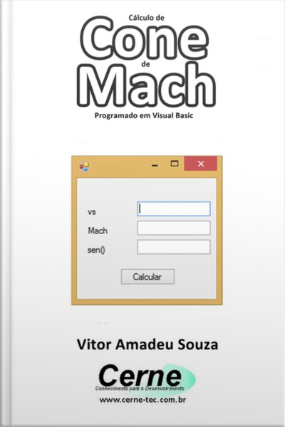 Cálculo De Cone De Mach Programado Em Visual Basic