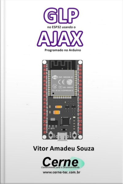 Glp No Esp32 Usando O Ajax Programado No Arduino