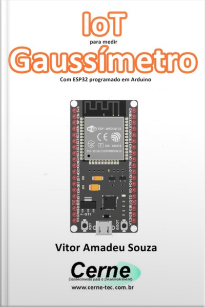 Iot Para Medir Gaussímetro Com Esp32 Programado Em Arduino