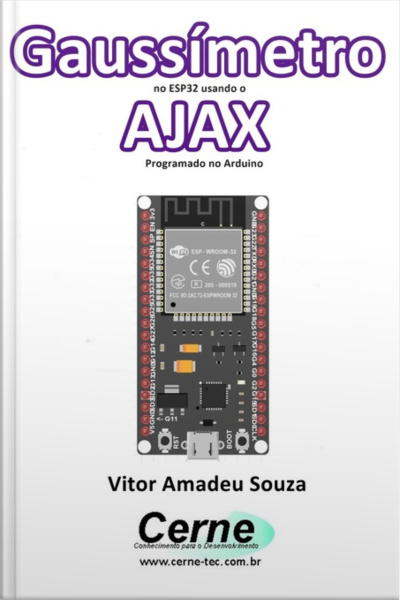 Gaussímetro No Esp32 Usando O Ajax Programado No Arduino