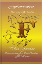 Ferreiro - Um Novo Estilo Poético