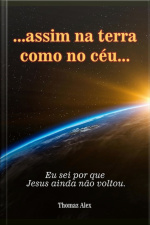 Assim Na Terra Como No Céu
