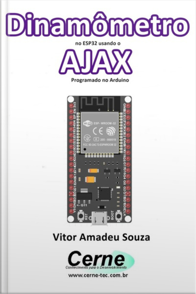 Dinamômetro No Esp32 Usando O Ajax Programado No Arduino