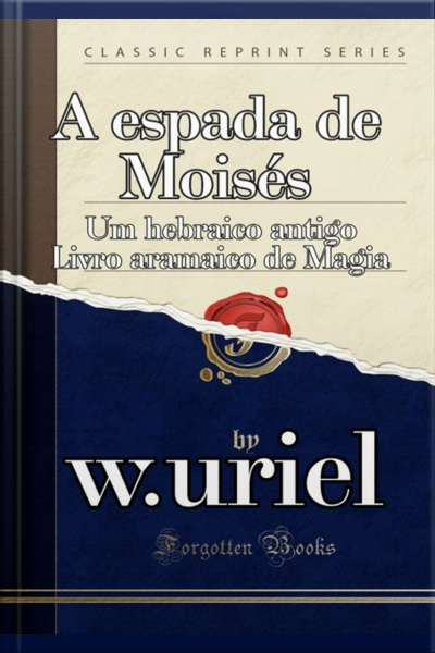 A Espada De Moisés