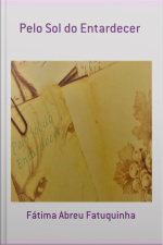 Pelo Sol Do Entardecer