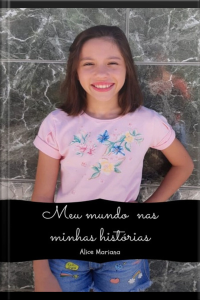 Meu Mundo Nas Minhas Histórias