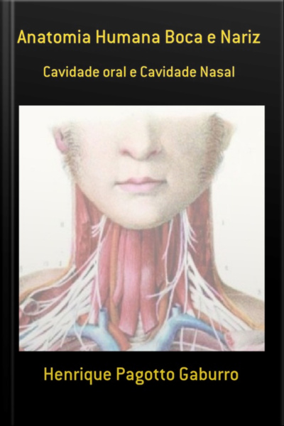 Anatomia Humana Boca E Nariz