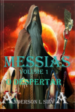 O Messias Volume 1