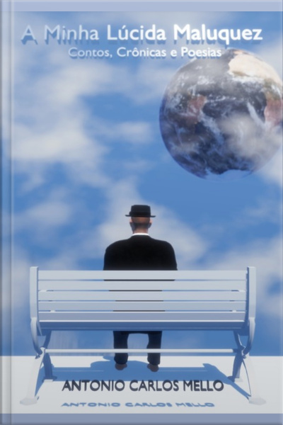 A Minha Lúcida Maluquez