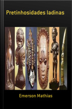 Pretinhosidades Ladinas