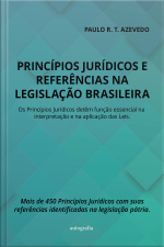 Princípios jurídicos e referências na legislação brasileira