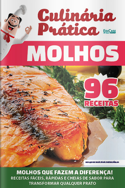 Culinária Prática Ed. 47 - Molhos