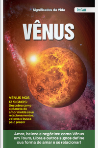 Significados da Vida Ed. 25 - Vênus