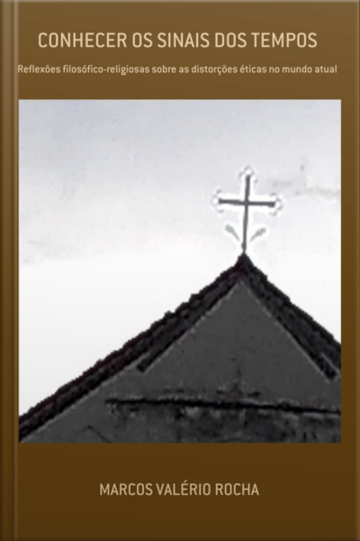 Conhecer Os Sinais Dos Tempos