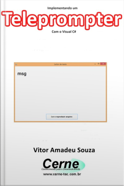 Implementando Um Teleprompter Com O Visual C#