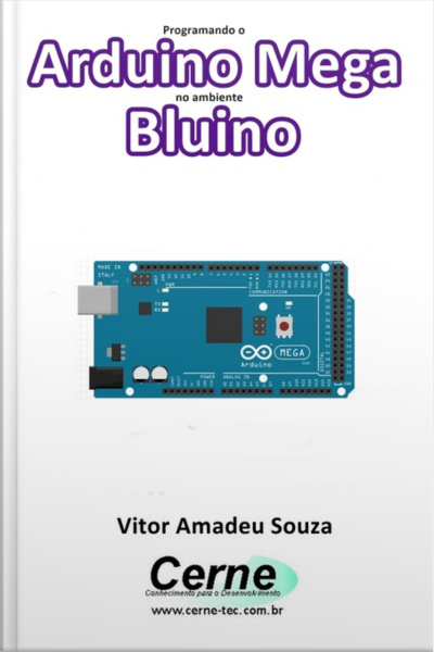Programando O Arduino Mega No Ambiente Bluino