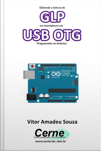 Obtendo A Leitura De Glp No Smartphone Via Usb Otg Programado No Arduino