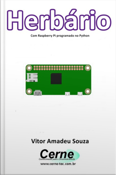 Herbário Com Raspberry Pi Programado No Python