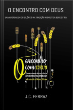 O Encontro Com Deus