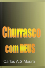 Churrasco Com Deus