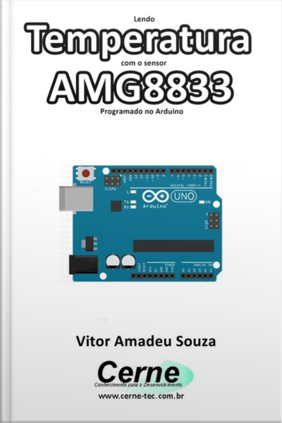 Lendo Temperatura Do Sensor Amg8833 Programado No Arduino