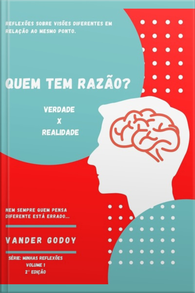 Quem Tem Razão?