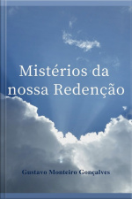 Mistérios Da Nossa Redenção