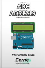 Lendo Um Adc Externo Com O Ads1219 Programado No Arduino