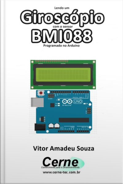 Lendo Um Giroscópio Com O Sensor Bmi088 Programado No Arduino