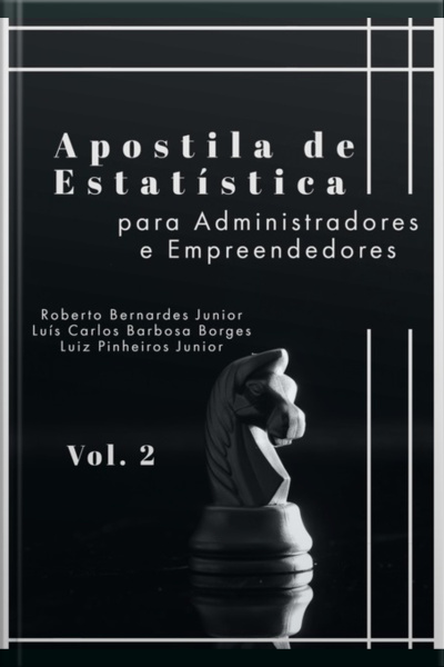 Apostila De Estatística Para Administradores E Empreendedores (vol2)