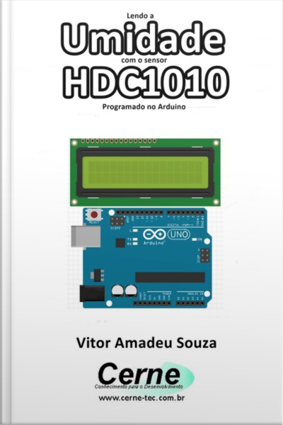 Lendo A Umidade Com O Sensor Hdc1010 Programado No Arduino