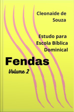 Fendas Vol 2