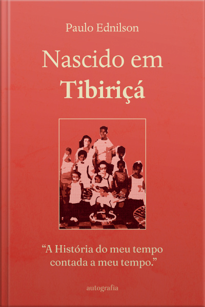 Nascido em Tibiriçá 