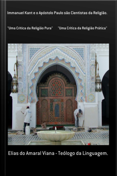 Immanuel Kant E O Apóstolo Paulo São Cientistas Da Religião.