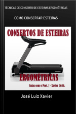 Técnicas De Conserto De Esteiras Ergométricas