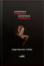Anonymus Corpus Anonymus Versus