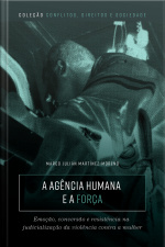 A agência humana e a força