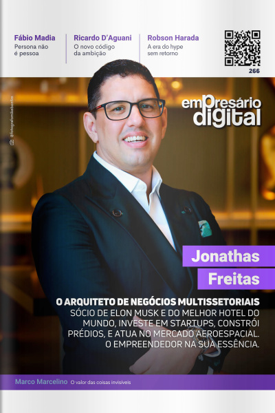 Empresário Digital Ed. 266 - Jonathas Freitas - O arquiteto de negócios multissetoriais
