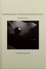 Pompoarismo E Propriocepção Pélvica