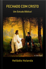 Fechado Com Cristo