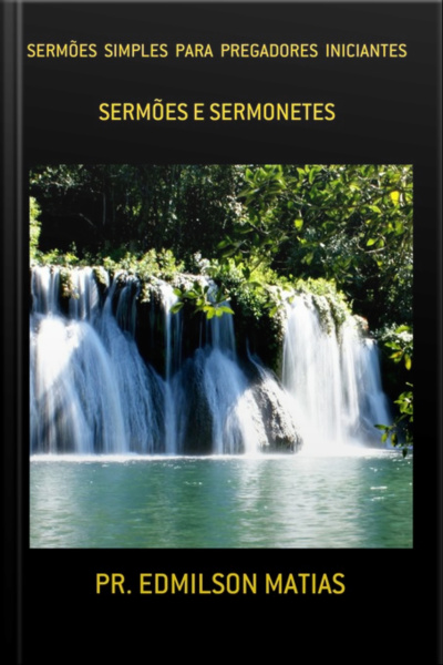 Sermões Simples Para Pregadores Iniciantes