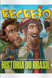 Recreio - Edição Especial - História do Brasil