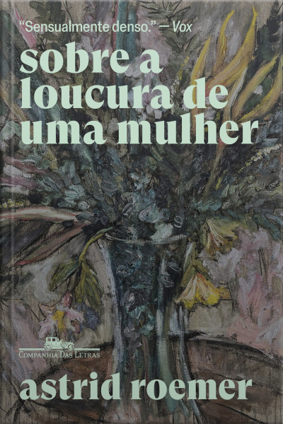 Sobre A Loucura De Uma Mulher
