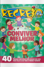Recreio - Edição Especial - Conviver Melhor
